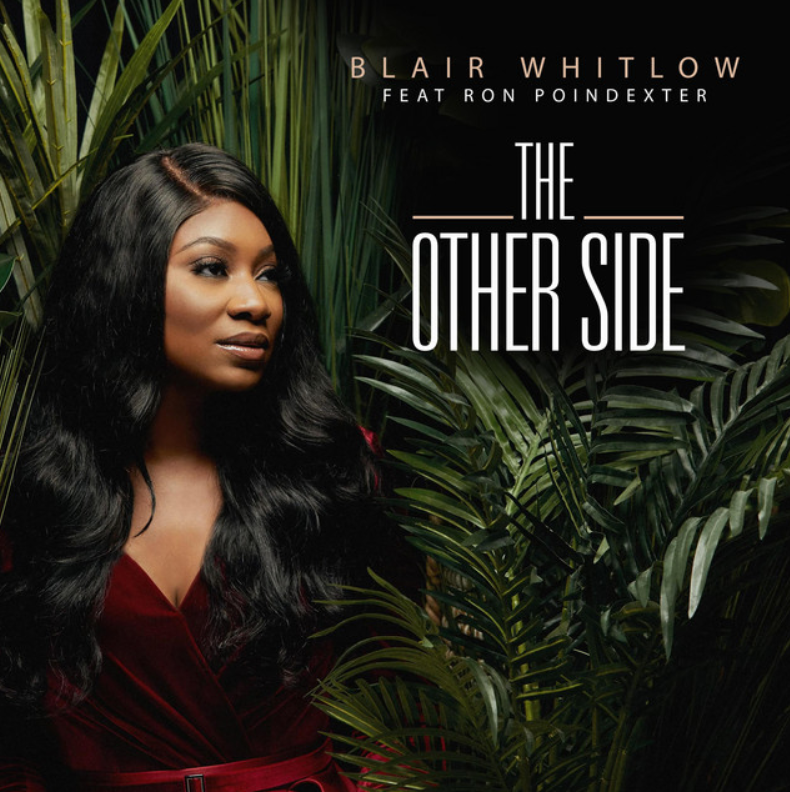 Blair Whitlow - The Other Side (Ft. Ron Poindexter)