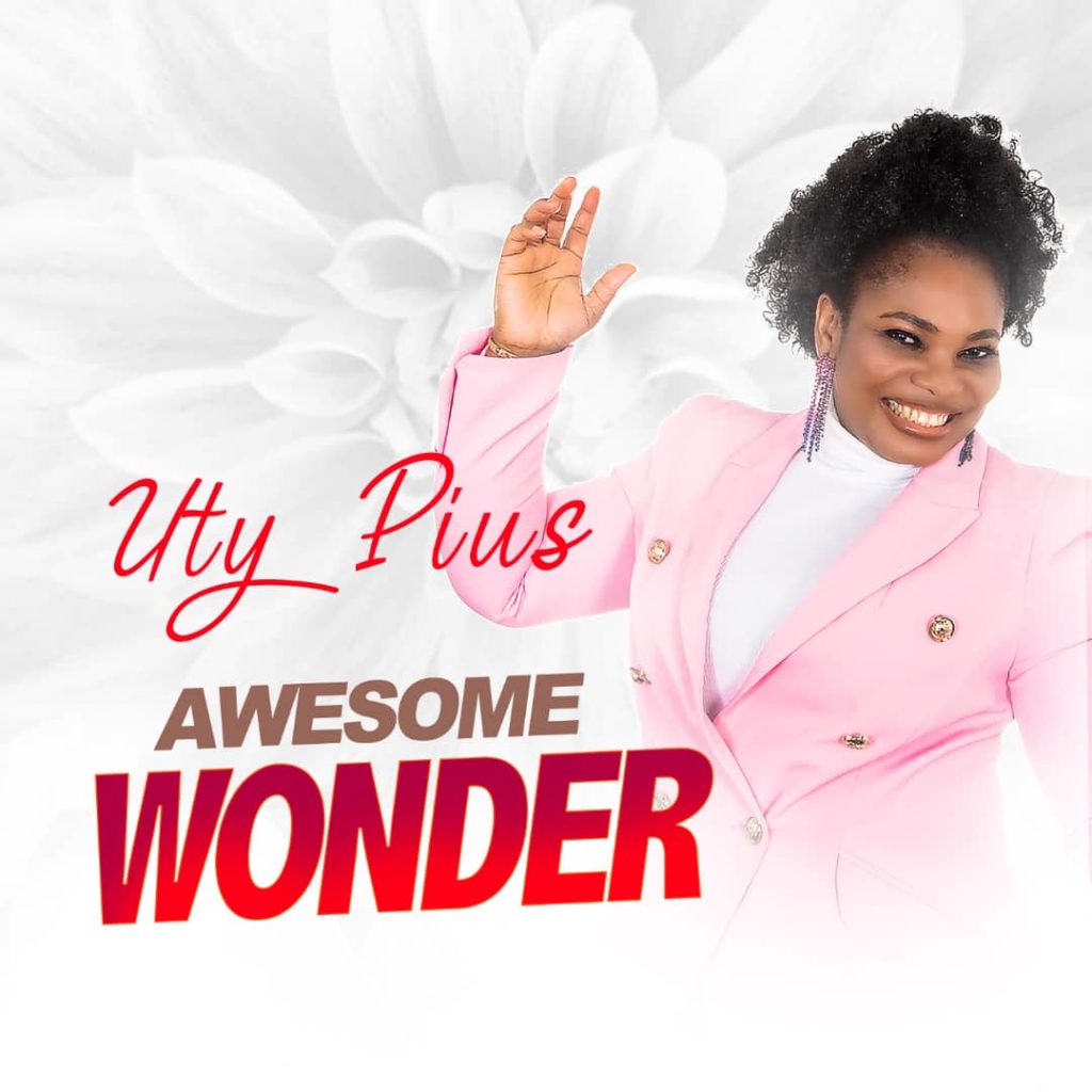 Uty Pius - Awesome Wonder