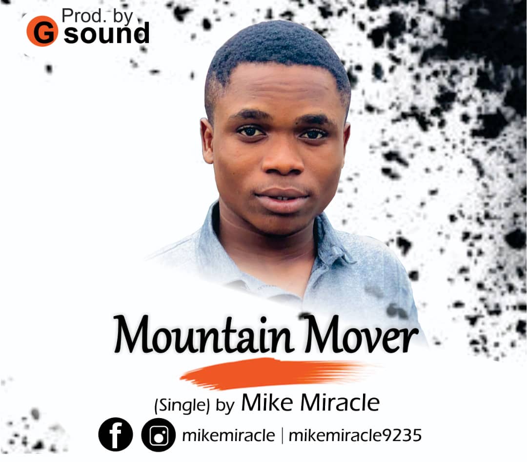 Mike Miracle - Mountain Mover