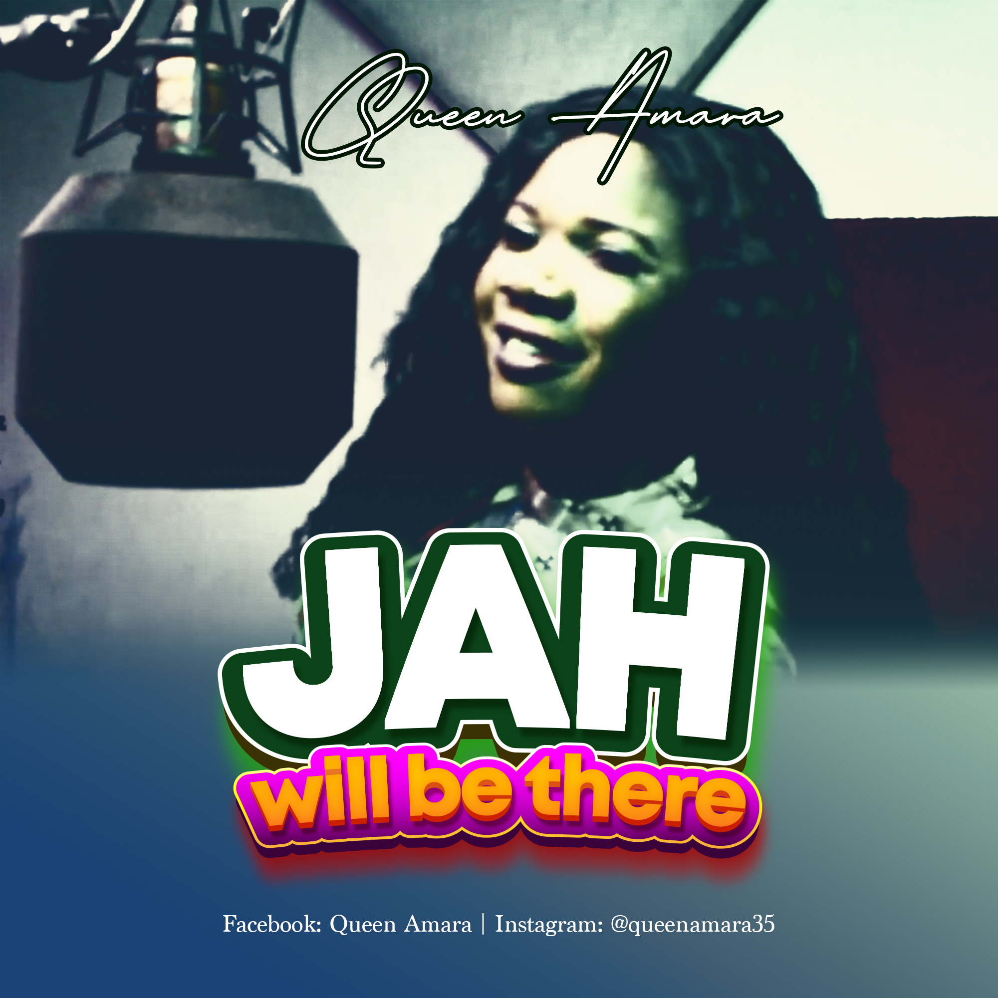 Queen Amara - Jah Will be There