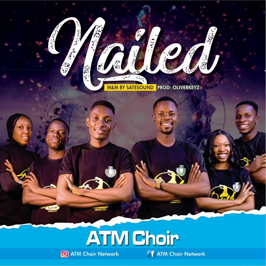 ATM Choir - Nailed