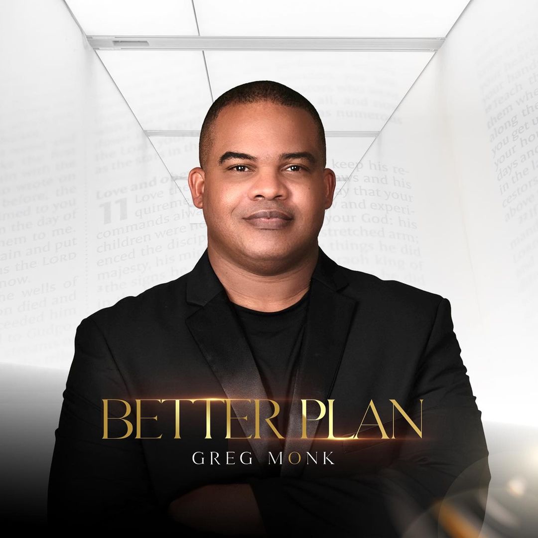 Greg Monk - Better Plan