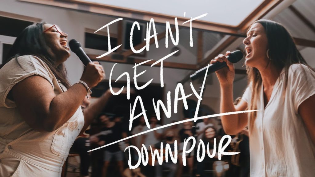 Bethel Music - I Can’t Get Away & Downpour (Ft. Melissa Helser & Naomi Raine)