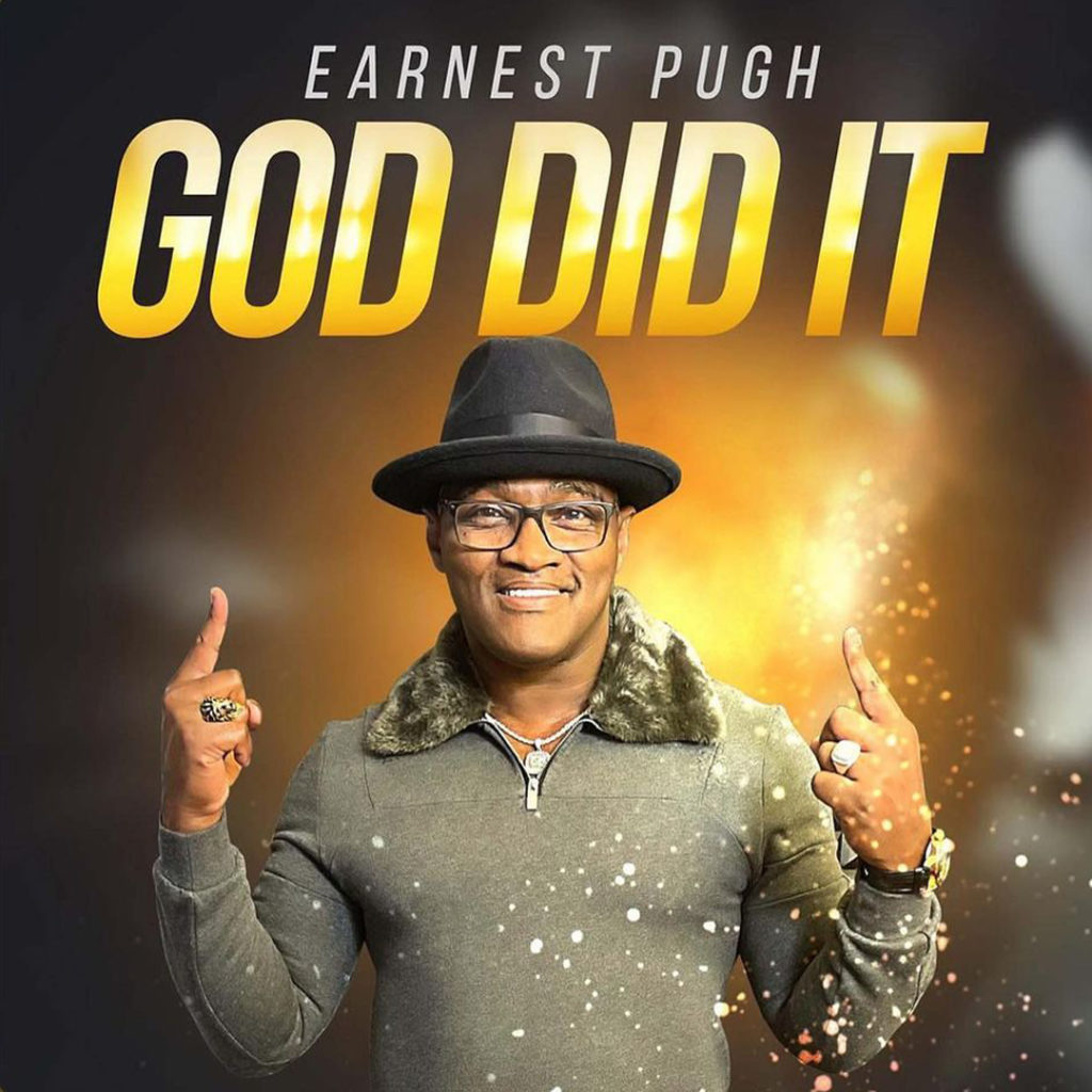 Earnest Pugh - God Did It