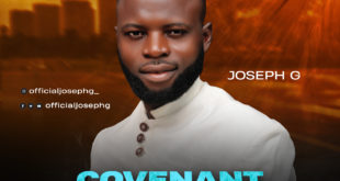 Joseph G 'Convenant God' Mp3 Download