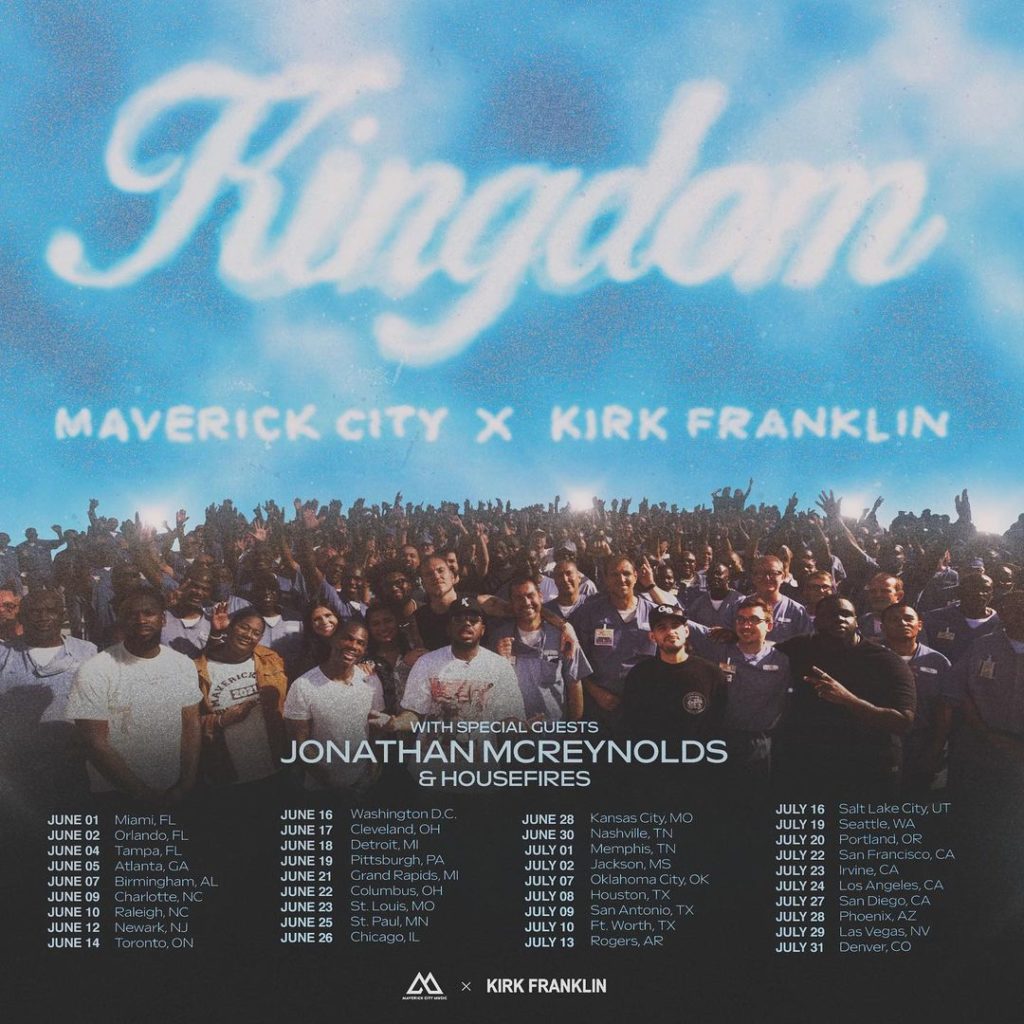 Maverick City Music & Kirk Franklin Gears Up for 'The ‘Kingdom’ Tour