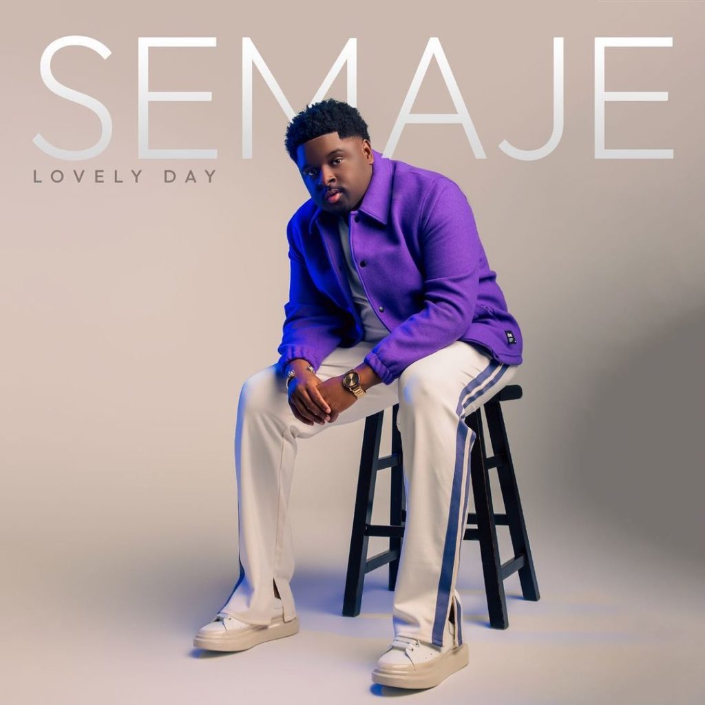 Semaje 'Lovely Day' Mp3 Download