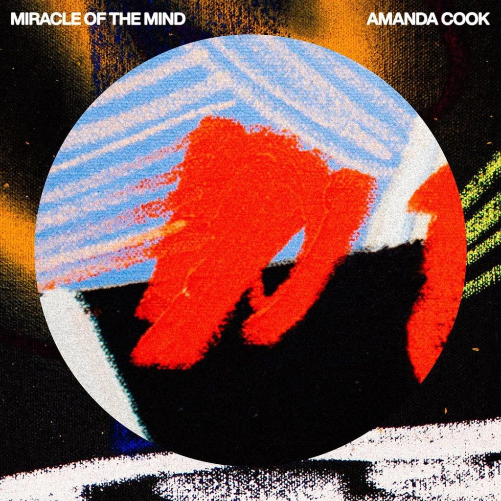 Amanda Cook 'Miracle Of The Mind' Mp3 Download