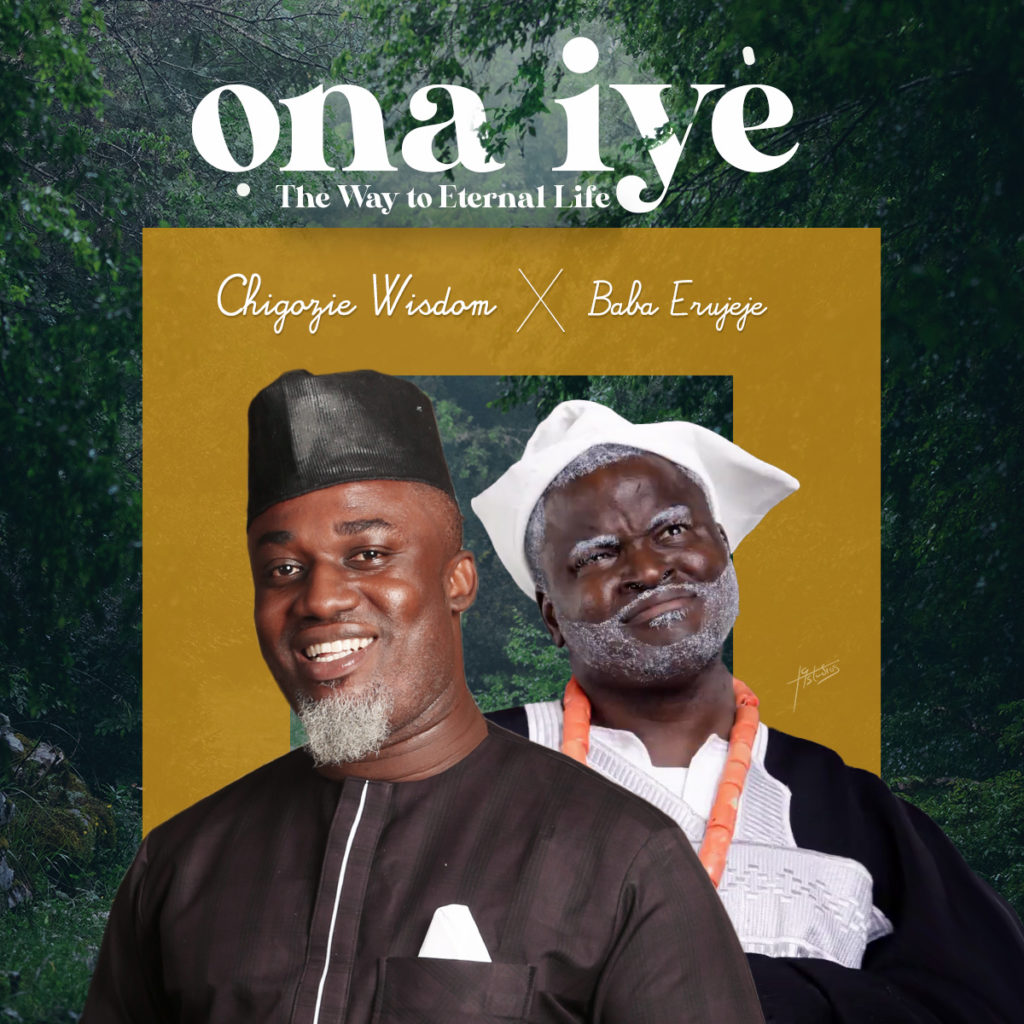 Chigozie Wisdom 'Ona Iye' (Ft. Erujeje) Music Video