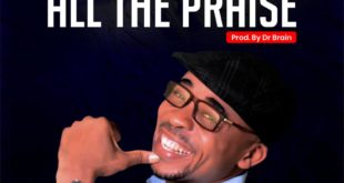 Danpraise Imohyen 'All The Praise' Mp3 Download