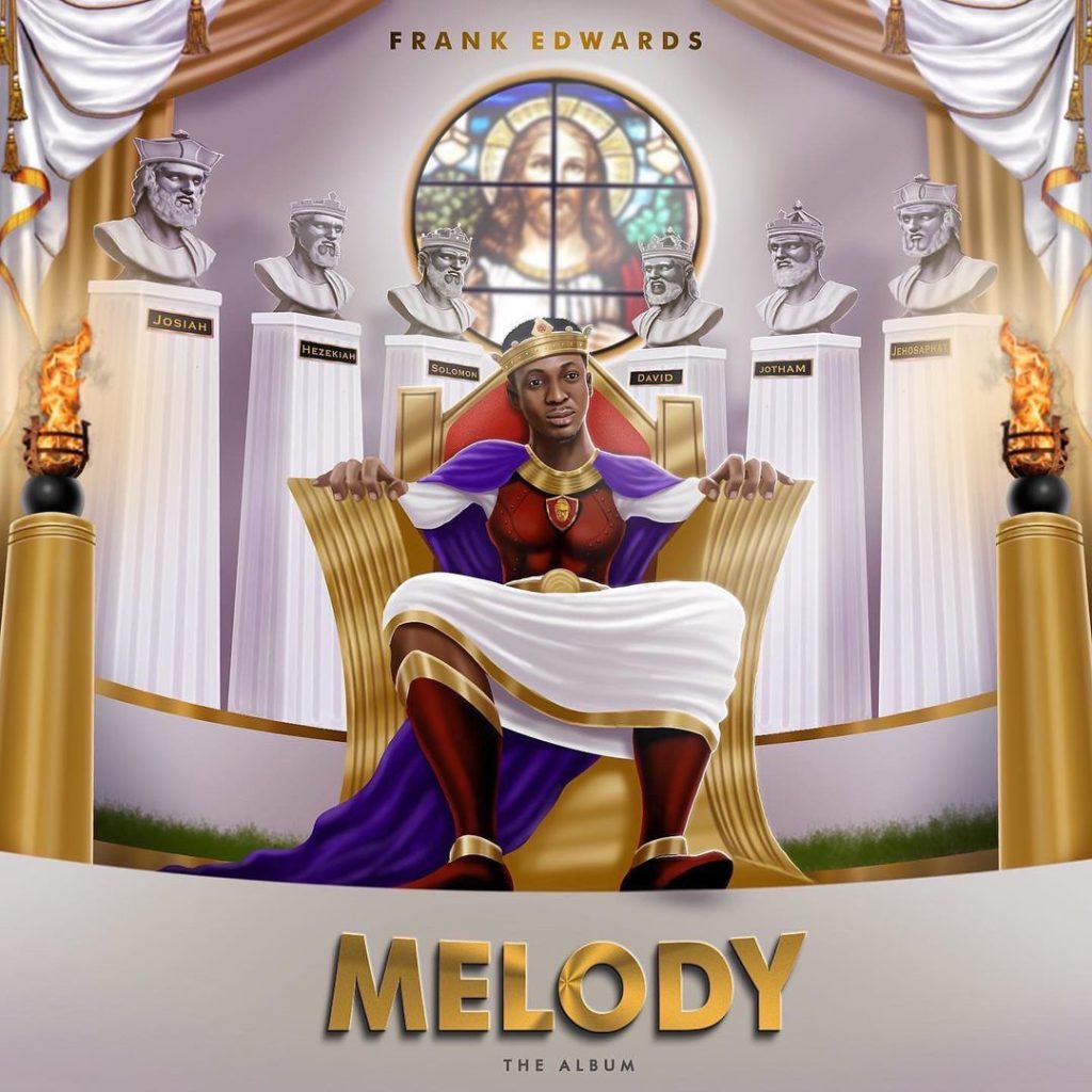 Frank Edwards ‘Melody’ Album