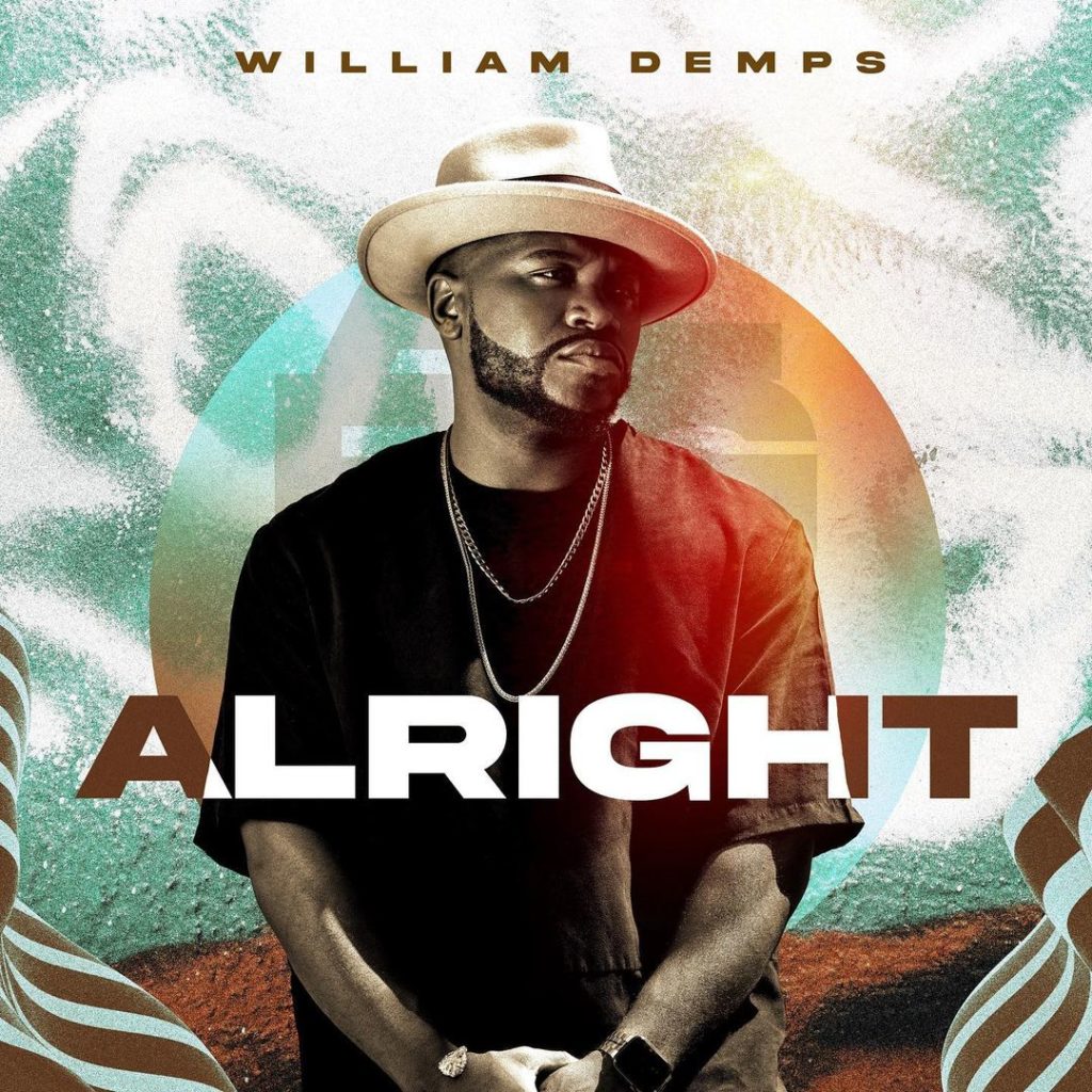 William Demps 'Alright' Mp3 Download