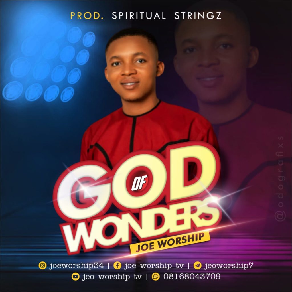 Joe Worship - God of Wonders