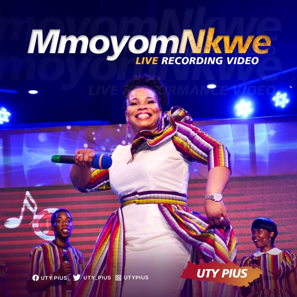 Uty Pius 'Mmoyom Nkwe' Live Video