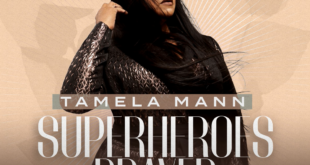 Tamela Mann & Yolanda Adams 'Superheroes Prayer' Mp3 Download