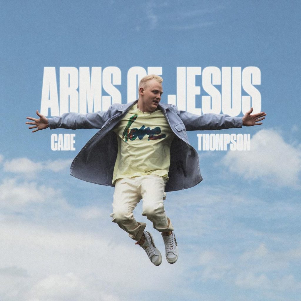 Cade Thompson 'Arms Of Jesus' Mp3 Download