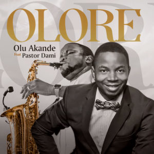 Olu Akande - Olore