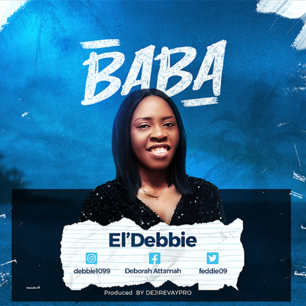 El'Debbie 'Baba' Mp3 Download