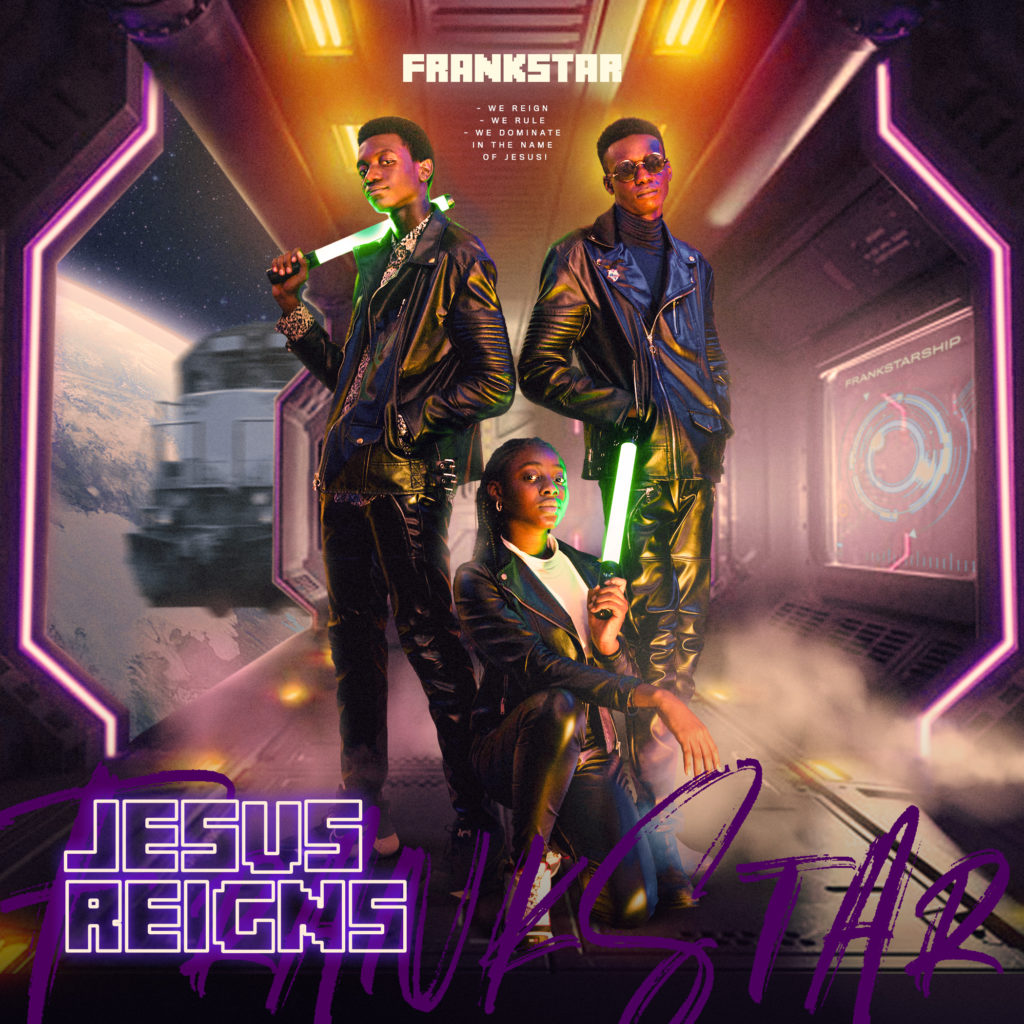 FrankStars 'Jesus Reigns' Mp3 Download