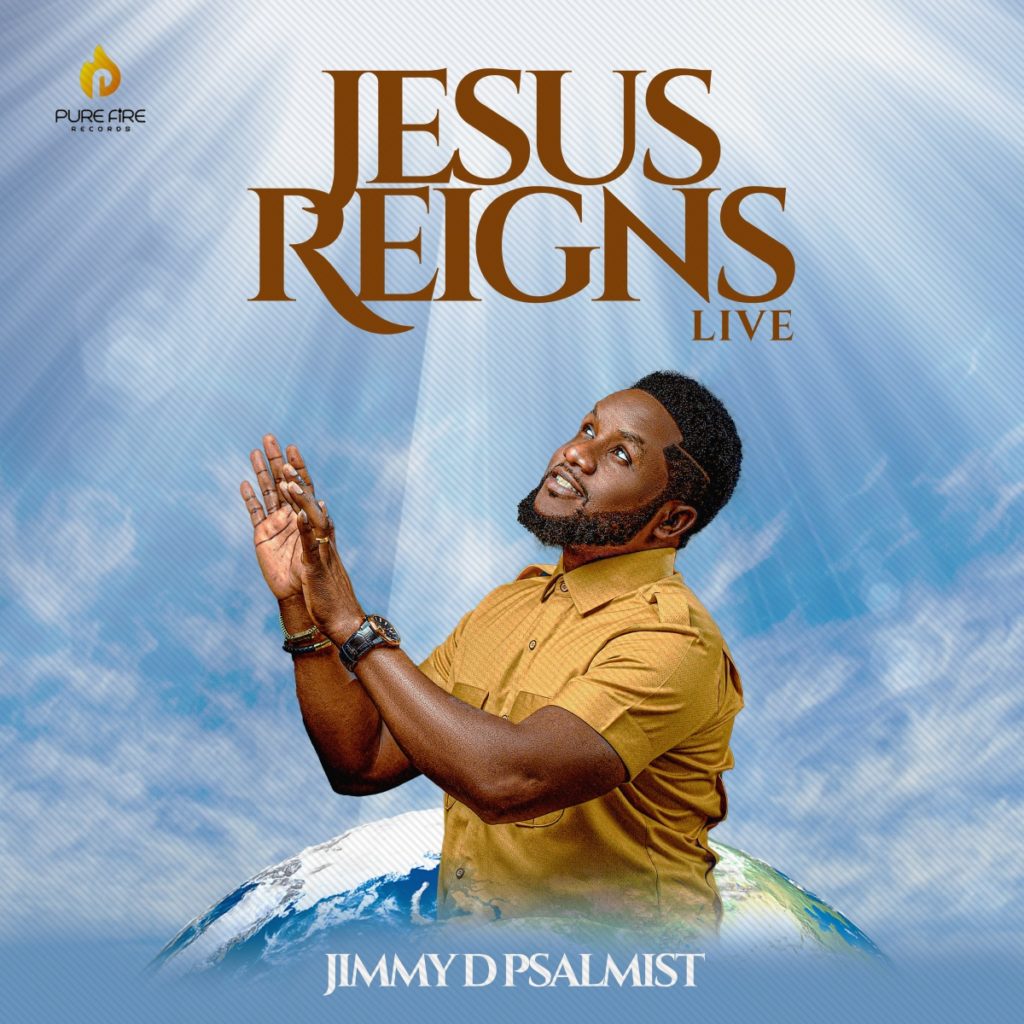 Jimmy D Psalmist 'Jesus Reigns' Album