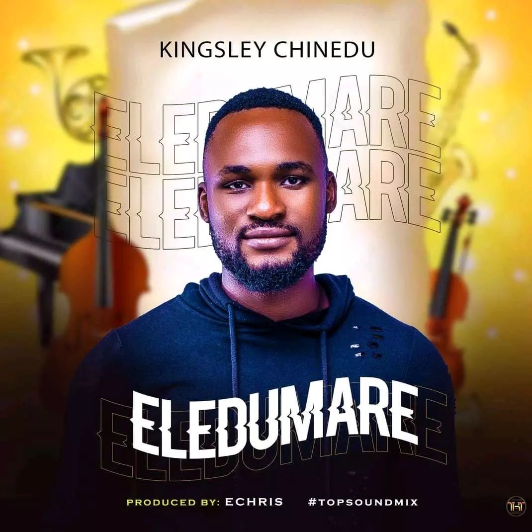 Kingsley Chinedu - Eledumare