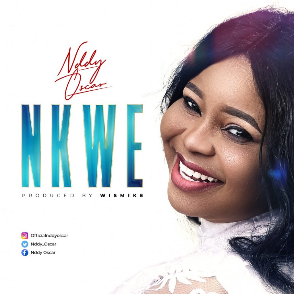 Nddy Oscar 'Nkwe' Mp3 Download