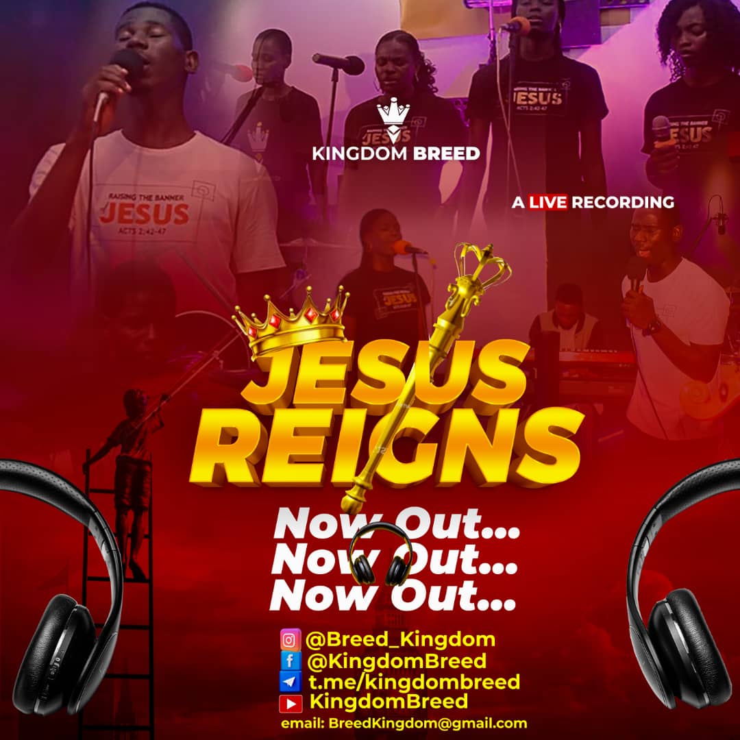 Kingdom Breed 'Jesus Reigns' Mp3 Download