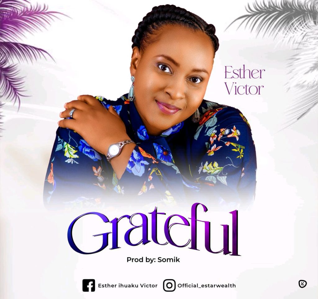 Esther Victor - Grateful