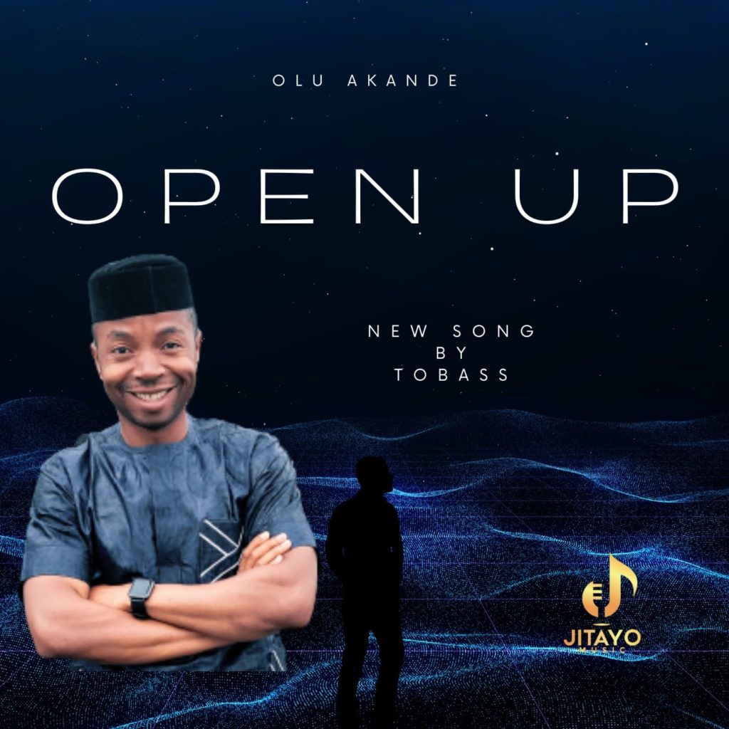 Olu Akande 'Open Up' Mp3 Download