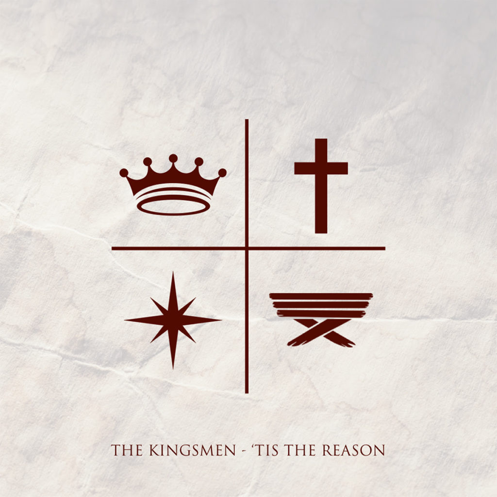 The Kingsmen 'Tis The Reason' Album