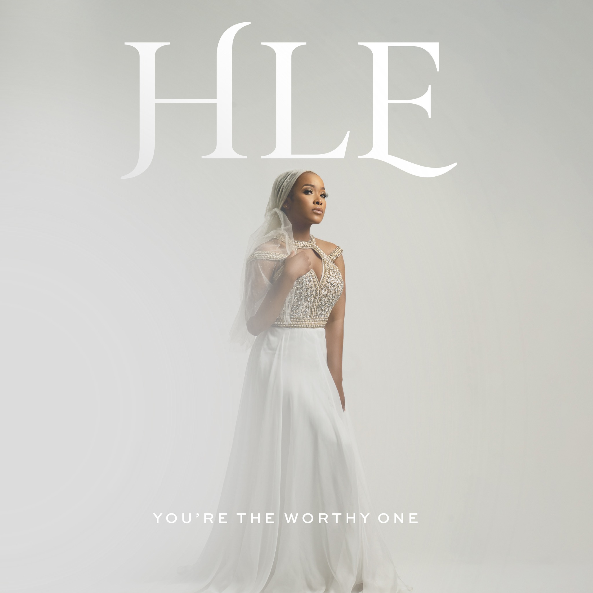 HLE ‘You're The Worthy One’ Mp3 Download