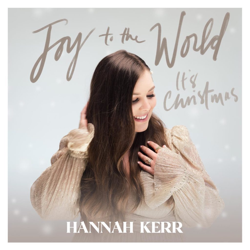 Hannah Kerr 'Joy To The World (It’s Christmas)' Mp3 Download