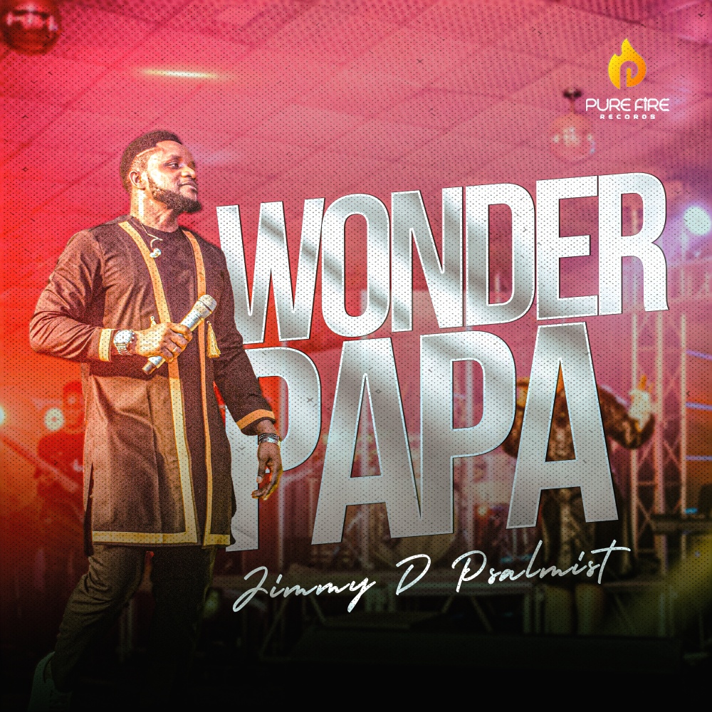 Jimmy D Psalmist 'Wonder Papa' Music Video