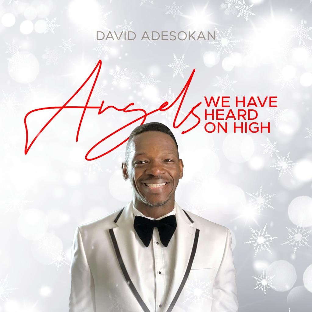 David Adesokan 'Angels We Have Heard On High' Mp3 Download