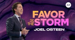 Favor In The Storm Sermon by Joel Osteen