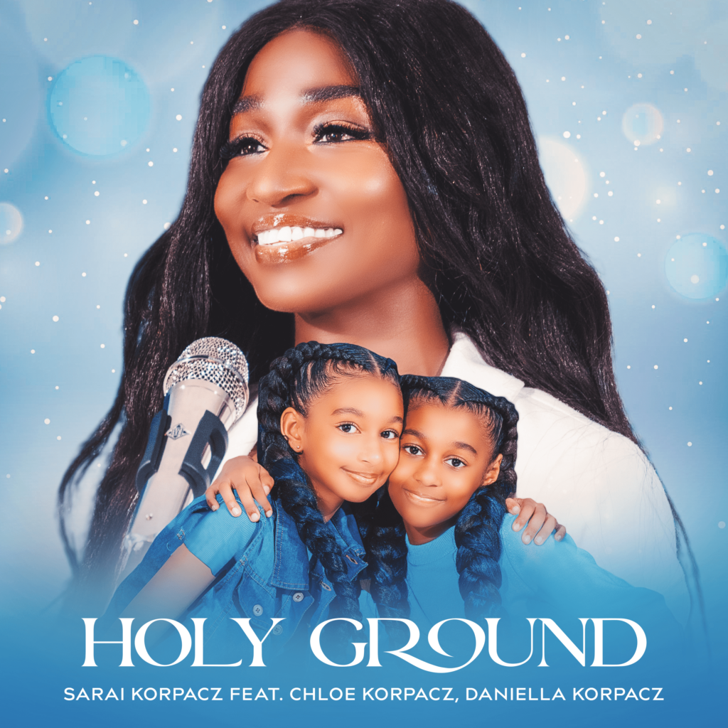 Sarai Korpacz 'Holy Ground' Mp3 Download