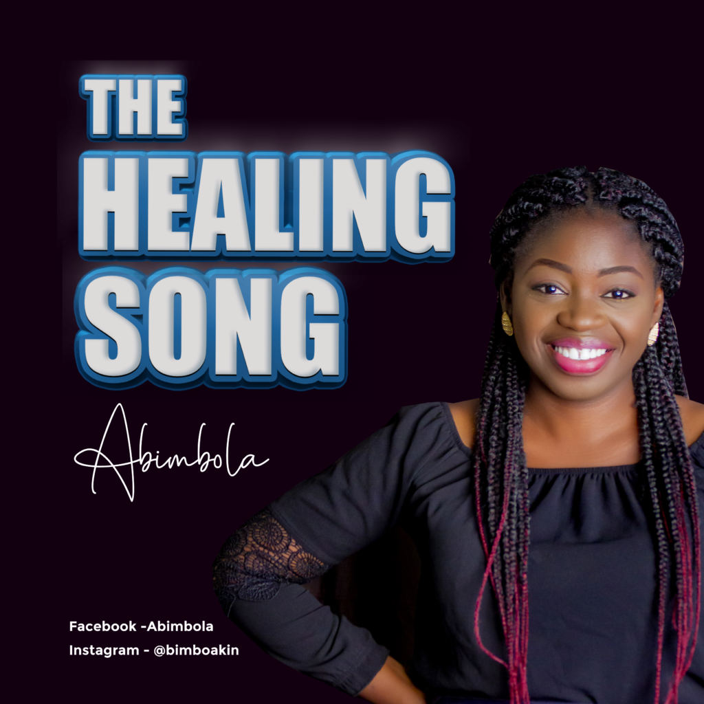 Abimbola 'The Healing Song' Mp3 Download