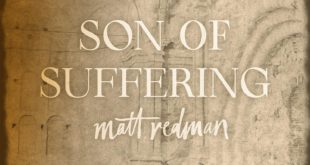 Matt Redman - Son of Suffering