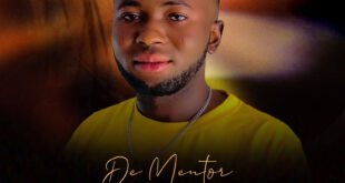 De Mentor ‘I Am Free' Mp3 Download