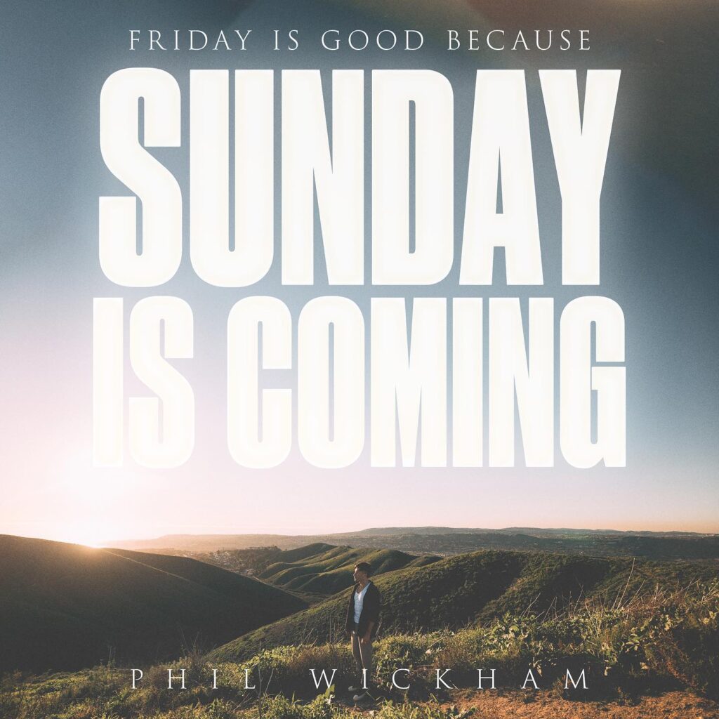 Phil Wickham 'Sunday Is Coming' Mp3 Download