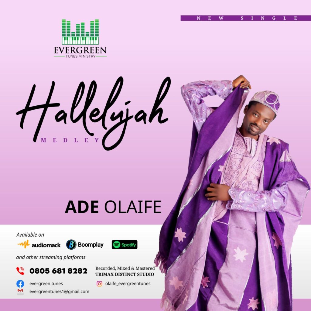 Ade Olaife 'Hallelujah Medley' Mp3 Download