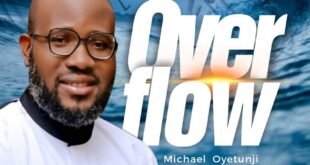 Michael Oyetunji 'Overflow' Mp3 Download