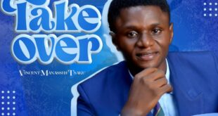 Vincent Manasseh Tsaku 'Take Over' Mp3 Download