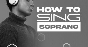 How to Sing Soprano