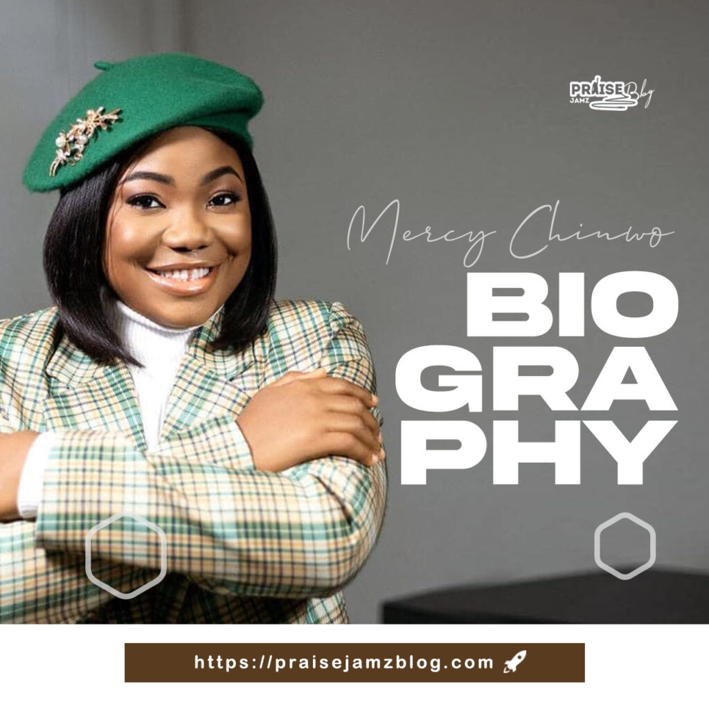 Mercy Chinwo Blessed Biography