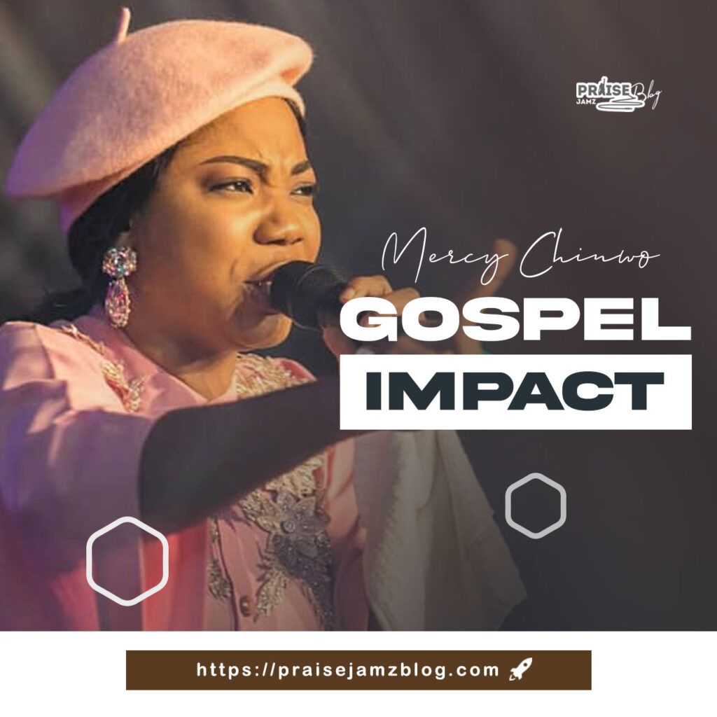 Mercy Chinwo Blessed Gospel Impact