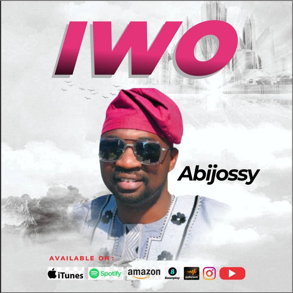 Abijossy 'Iwo' Mp3 Download