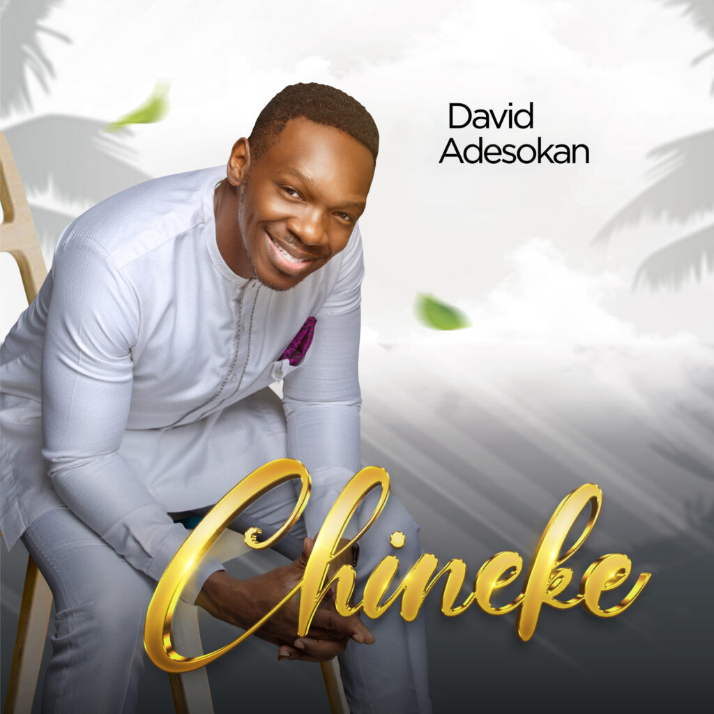 David Adesokan 'Chineke' Mp3 Download