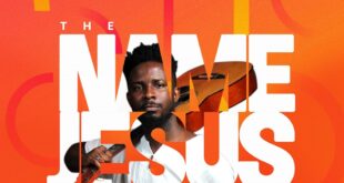 JerryGreat 'The Name Jesus' Mp3 Download