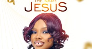 Blessing - The Name Jesus